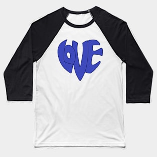 Love is... Baseball T-Shirt